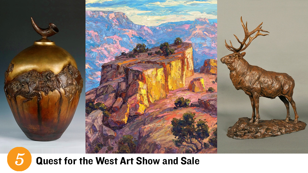 Event 5 - QUEST FOR THE WEST ART SHOW AND SALE